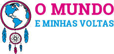 O Mundo e Minhas Voltas | Blog de viagem